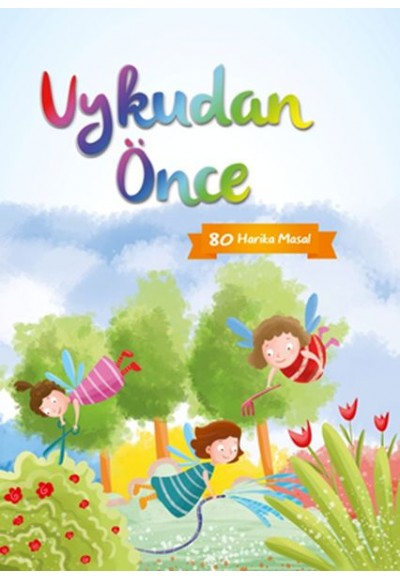 Uykudan Önce 80 Kısa Masal (Turuncu)