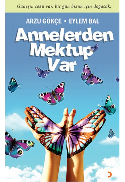 Annelerden Mektup Var