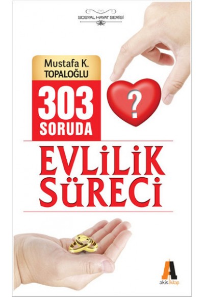 303 Soruda Evlilik Süreci