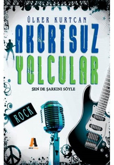 Akortsuz Yolcular