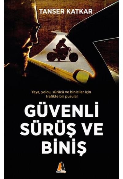 Güvenli Sürüş ve Biniş