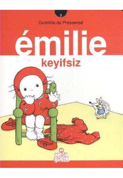 Emilie Keyifsiz -3