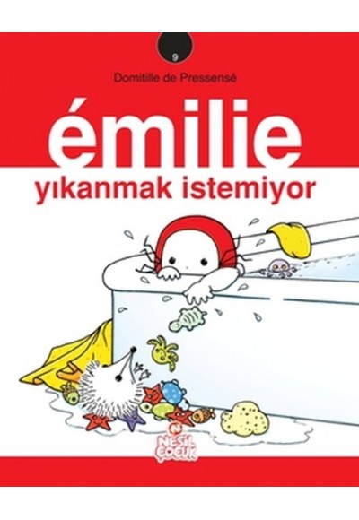 Emilie Yıkanmak İstemiyor
