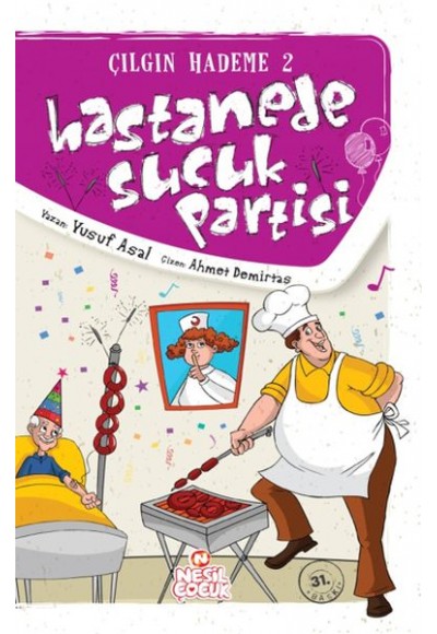 Hastanede Sucuk Partisi