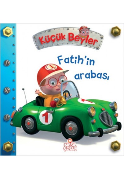 Fatih'in Arabası / Küçük Beyler