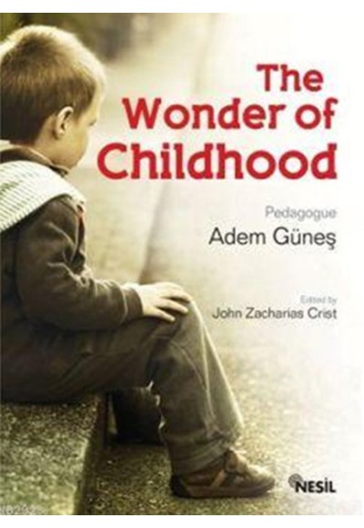 The Wonder of Childhood