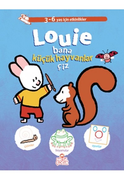 Louie Bana Küçük Hayvanlar Çiz