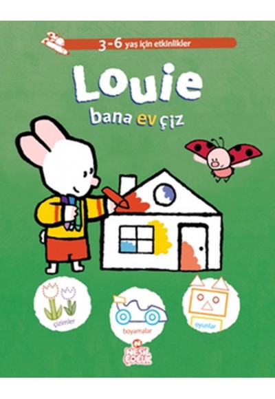 Louie Bana Ev Çiz