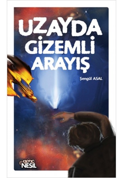 Uzayda Gizemli Arayış