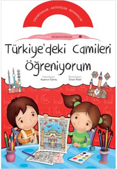 Türkiye’deki Camileri Öğreniyorum