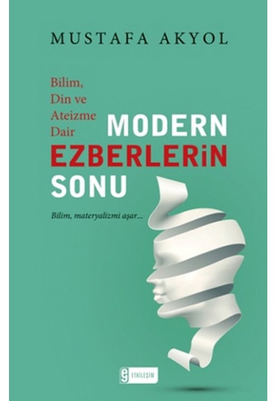 Modern Ezberlerin Sonu
