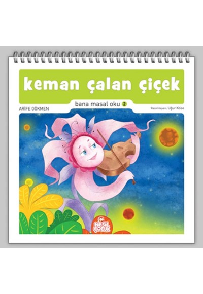 Keman Çalan Çiçek / Bana Masal Oku 2