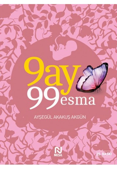 9 Ay 99 Esma