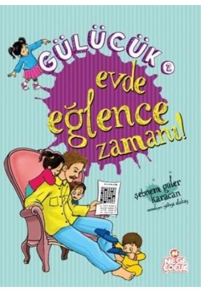 Gülücük 2 - Evde Eğlence Zamanı!