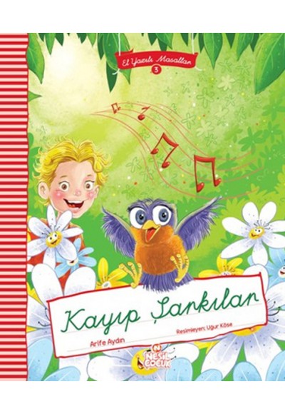 Kayıp Şarkılar El Yazılı Masallar 3