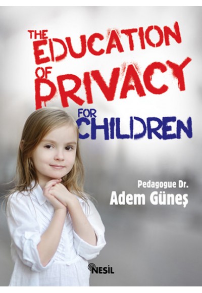 The Education Of Privacy For Children