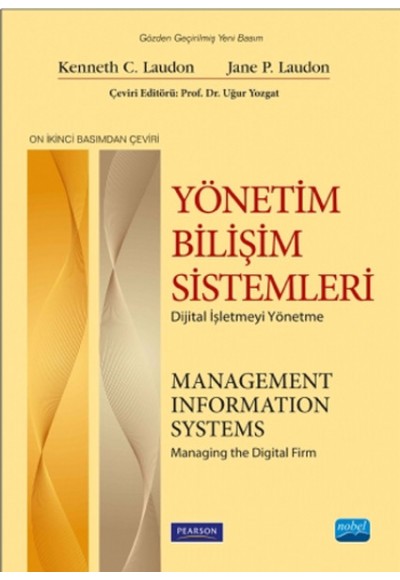 Yönetim Bilişim Sistemleri - Dijital İşletmeyi Yönetme  Management Information Systems - Managin