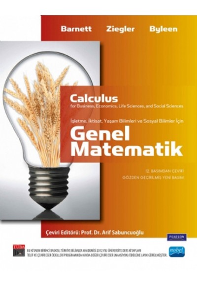 Genel Matematik  İşletme, İktisat, Yaşam ve Sosyal Bilimler İçin / Calculus for Business, Econom