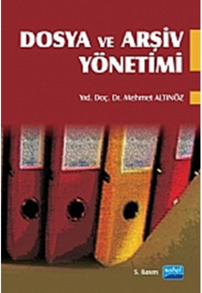 Dosya ve Arşiv Yönetimi