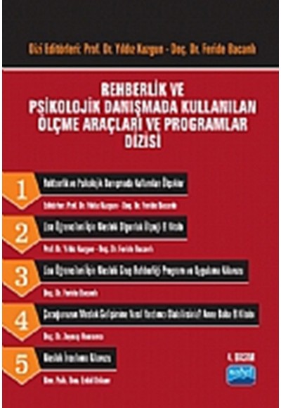 Rehberlik ve Psikolojik Danışmada Kullanılan Ölçme Araçları ve Programlar Dizisi (Takım 5 Kitap)