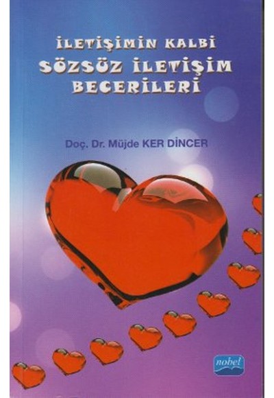 İletişimin Kalbi Sözsüz İletişim Becerileri