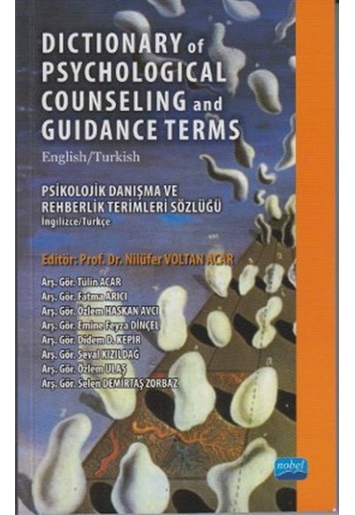 Dictionary of Psychological Counseling and Guidance Terms / Psikolojik Danışma ve Rehberlik Terimler