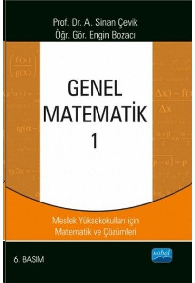 Genel Matematik 1 - Meslek Yüksekokulları için Matematik ve Çözümleri