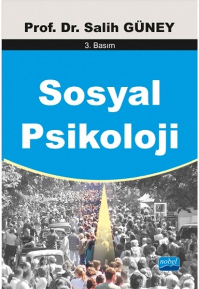 Sosyal Psikoloji / Salih Güney