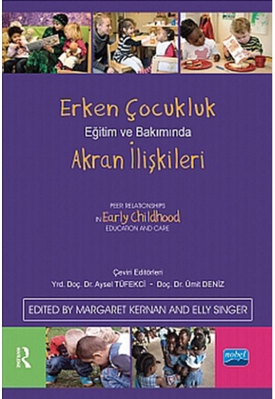 Erken Çocukluk Eğitim ve Bakımında Akran İlişkileri