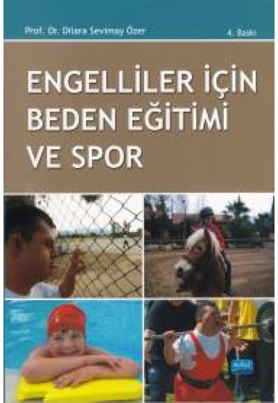 Engelliler İçin Beden Eğitimi ve Spor