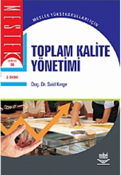 Toplam Kalite Yönetimi / Doç. Dr. Said Kıngır