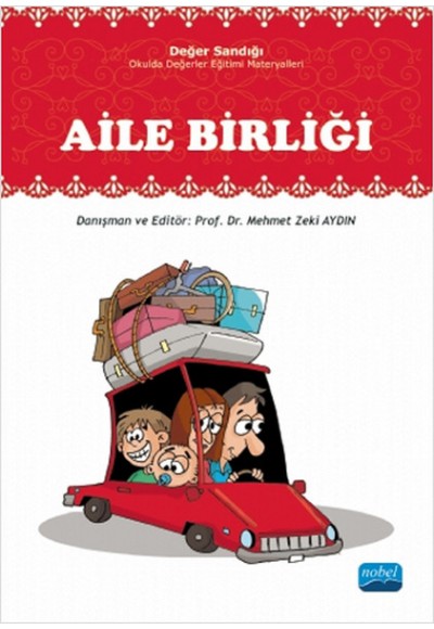 Aile Birliği  Değer Sandığı - Okulda Değerler Eğitimi Materyalleri