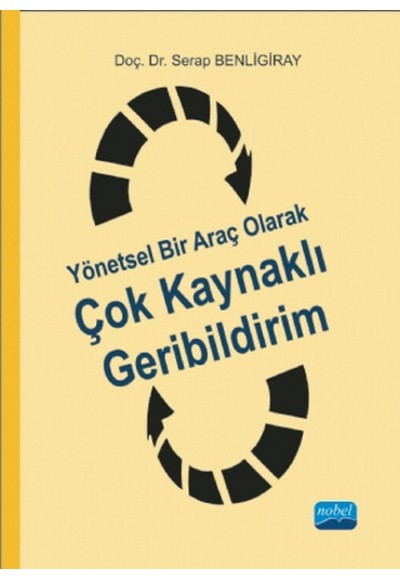 Yönetsel Bir Araç Olarak Çok Kaynaklı Geribildirim