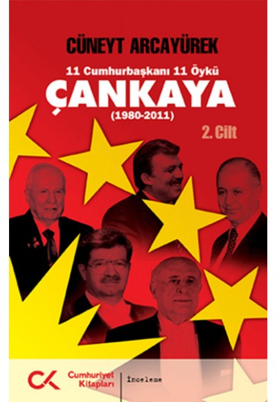 11 Cumhurbaşkanı 11 Öykü - Çankaya  2