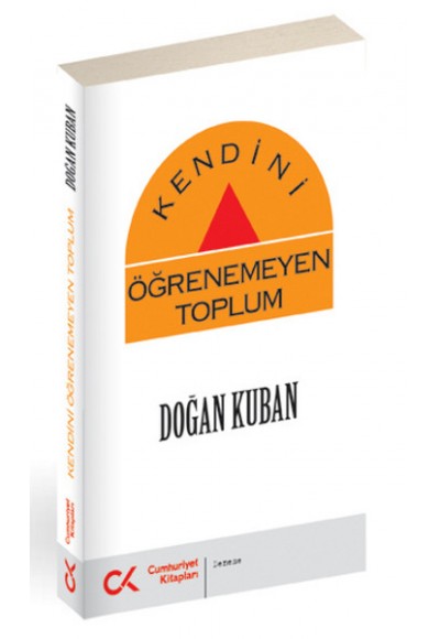 Kendini Öğrenemeyen Toplum