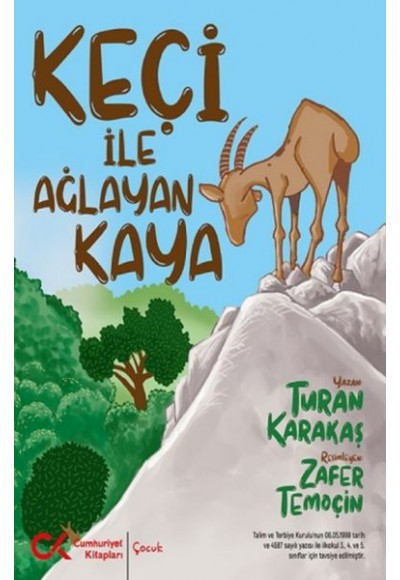Keçi İle Ağlayan Kaya