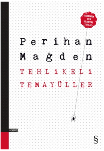 Tehlikeli Temayüller