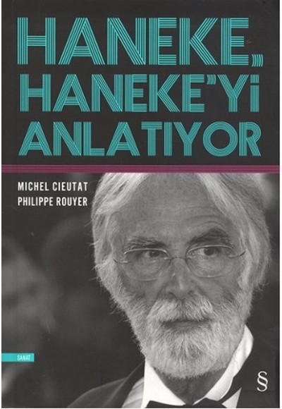 Haneke Haneke'yi Anlatıyor