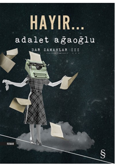 Hayır...  - Dar Zamanlar 3