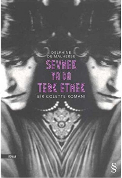 Sevmek Ya Da Terk Etmek Delphine De Malherbe