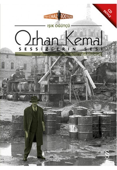 Orhan Kemal Sessizlerin Sesi (Cd Ek'li)