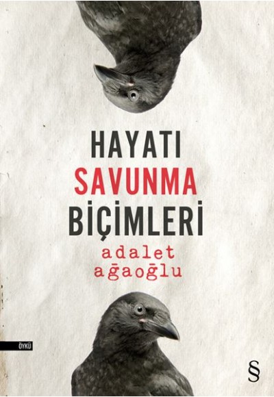 Hayatı Savunma Biçimleri