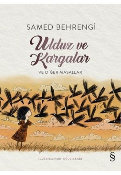 Ulduz ve Kargalar ve Diğer Masallar