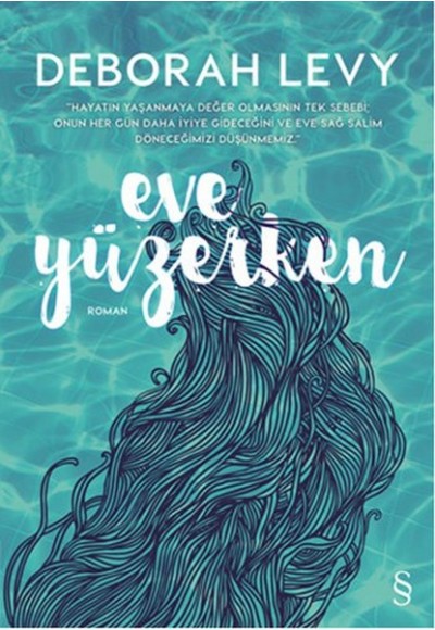 Eve Yüzerken
