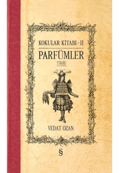 Kokular Kitabı 2 - Parfümler