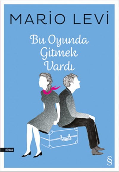 Bu Oyunda Gitmek Vardı