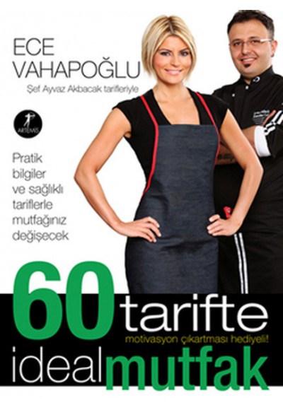 60 Tarifte İdeal Mutfak