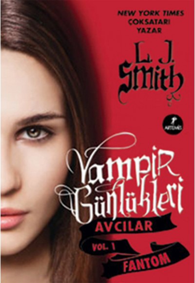 Vampir Günlükleri Avcılar Vol.1 Fantom