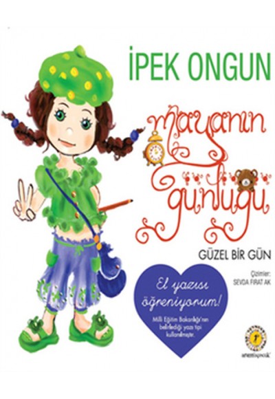 Mayanın Günlüğü 02 - Güzel Bir Gün El Yazılı