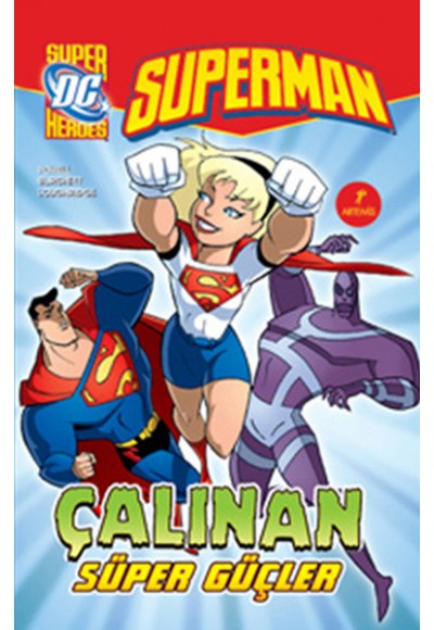 Superman - Çalınan Süper Güçler